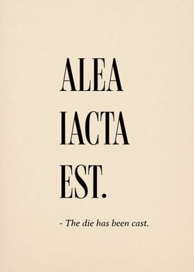 Latin Quote Alea Iacta Est