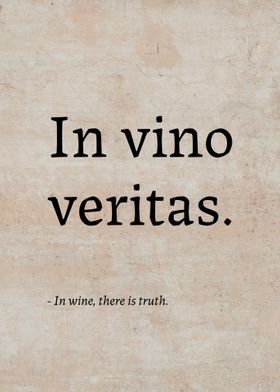 In Vino Veritas Latin