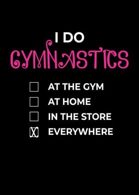 I Do Gymnastic Gymnastics