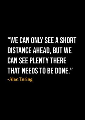 Alan Turing Quote 