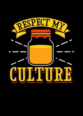 Respect My Culture