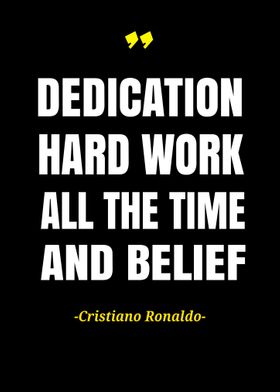 Dedication Hard Work Quote
