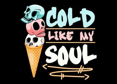 Cold Soul Ice Cream