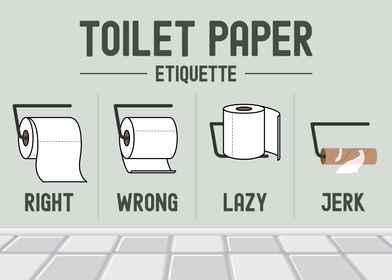 Toilet Paper Etiquette