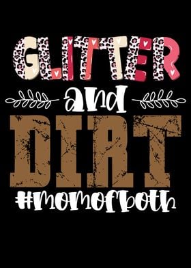 Glitter and dirt