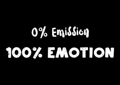 0 Emission 100 Emotion