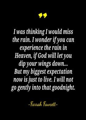 Miss The Rain Quotes