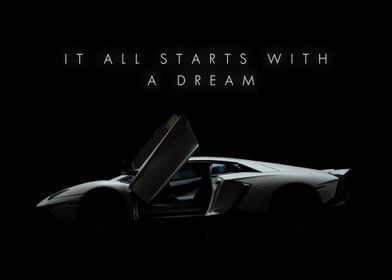 It all starts with a dream