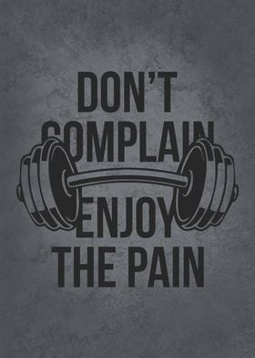 Enjoy The Pain Workout Gym