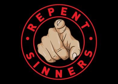 Repent Sinner Repent Sinn