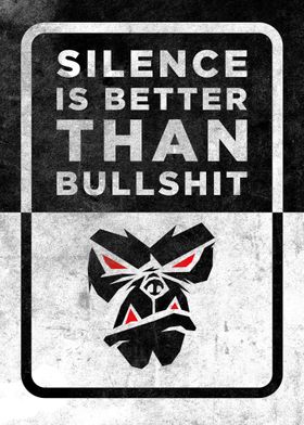 Silence Is Better Bullshit