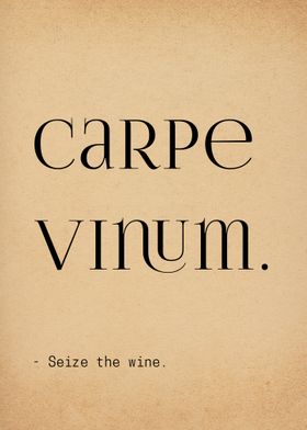 Latin Quote Carpe Vinum