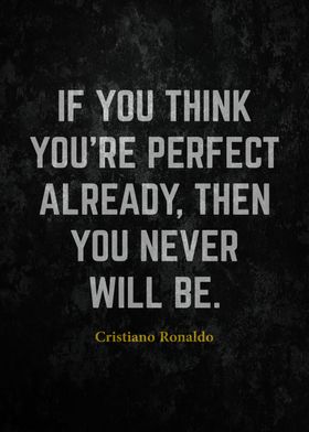 Cristiano Ronaldo Quote