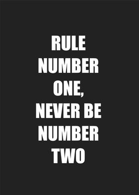 rule number one