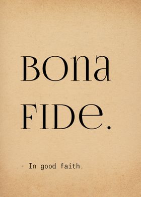 Latin Quote Bona Fide