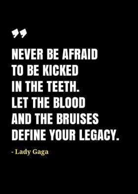 Lady Gaga quotes 