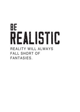 Be Realistic Motivation