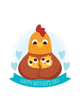 Chicken Happy Mothers Day