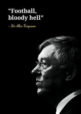 Sir Alex Ferguson quotes 