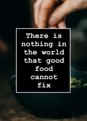 Good Food Quote