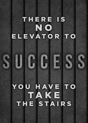 No Elevator To Success