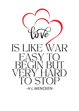 Love Quote is Like War