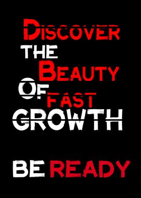 Fast Growth Inspiration