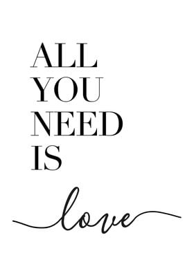 all you need is