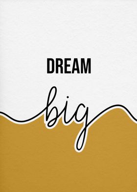 dream big live simple art1