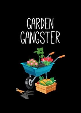 Garden Gangster