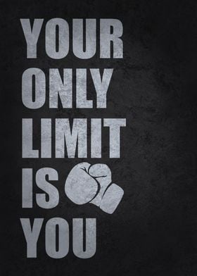 Your Only Limit Is You Box