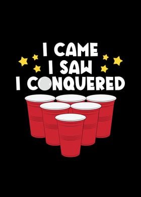 I Came I Saw I Conquered