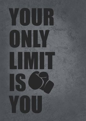 Your Only Limit Is You Box