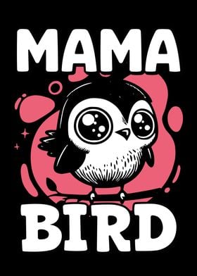 Cute mama bird