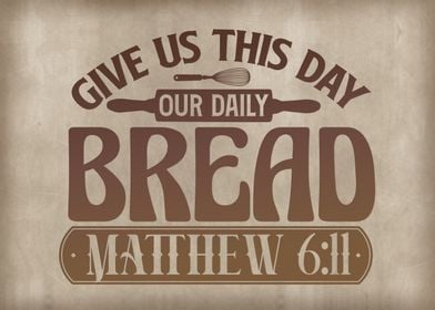 Our daily bread