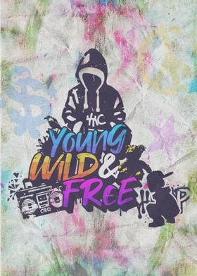 Young Wild and Free