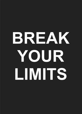 break your limits