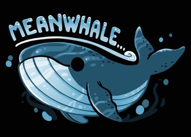 MeanWhale