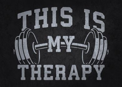 This Is My Therapy Lifting