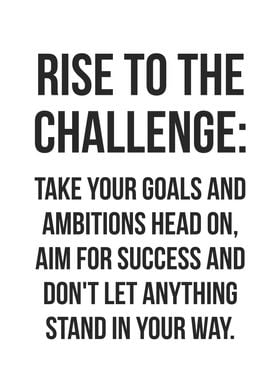 Rise To The Challenge