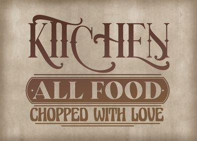 All food chopped with love