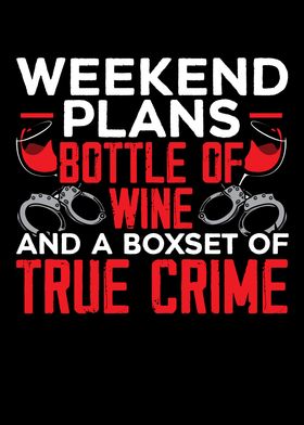 True Crime Wine Lover