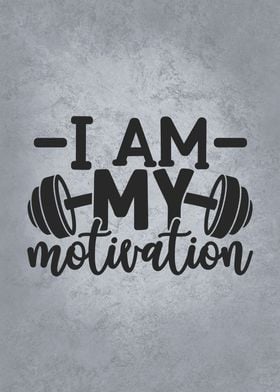 I Am My Motivation