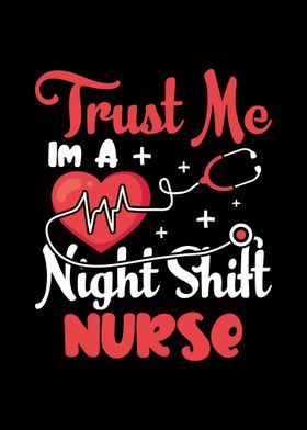 Night Shift Nurse