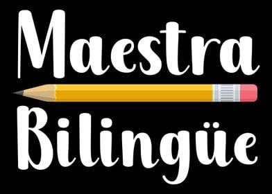 Maestra Bilinge