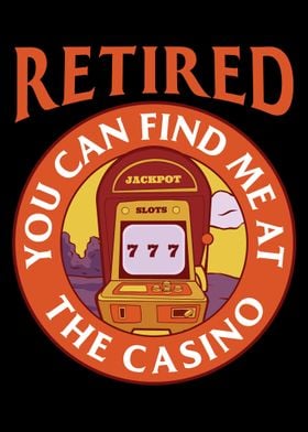 Casino Retirement