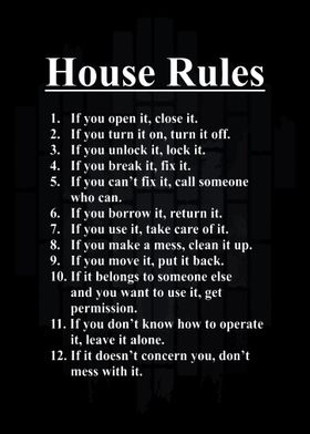 House Rules Motivation