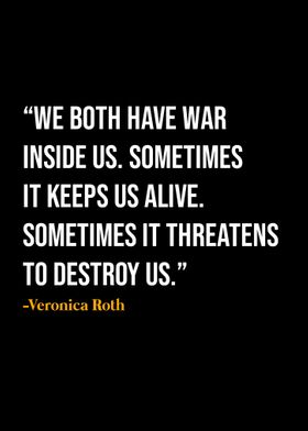 Veronica Roth Quote 