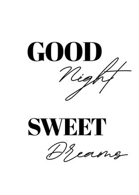 Good night sweet dream