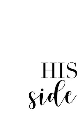 His side